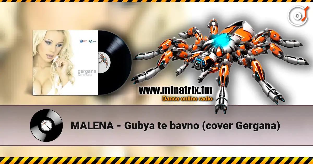 MALENA - Gubya te bavno (cover Gergana) écouter en ligne en haute qualité | Minatrix.FM