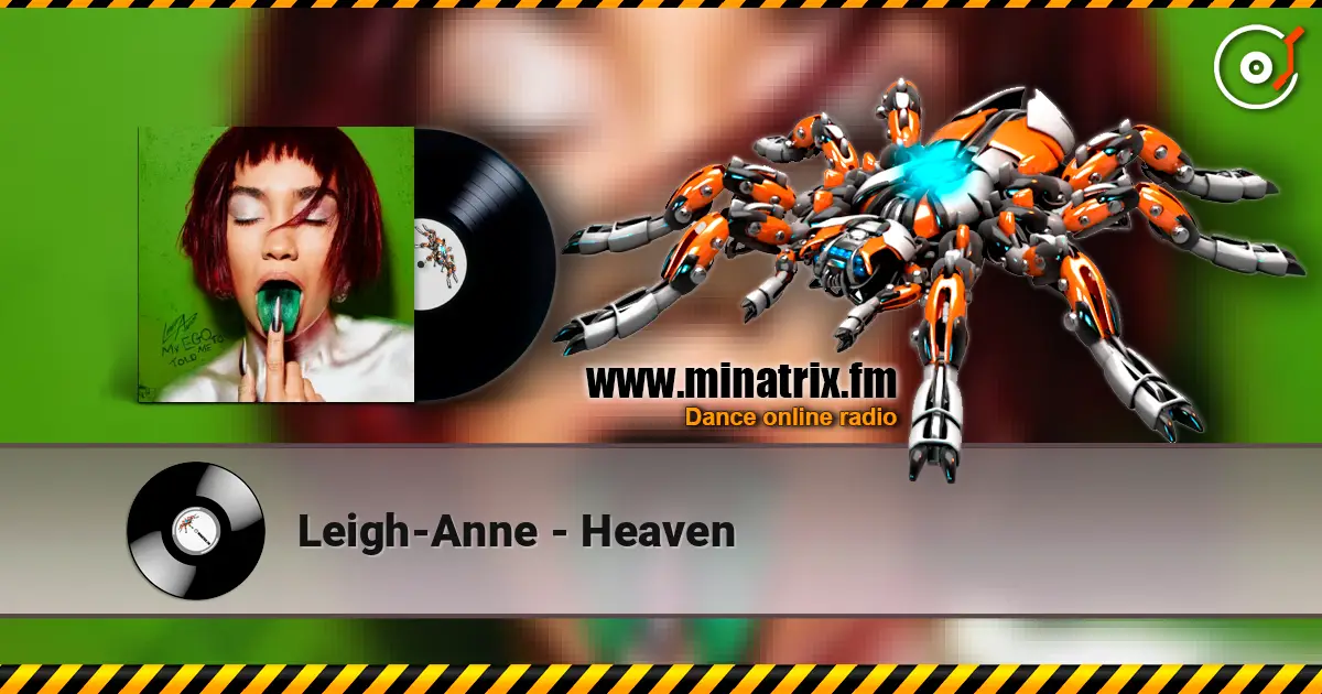 Leigh-Anne - Heaven écouter en ligne en haute qualité | Minatrix.FM