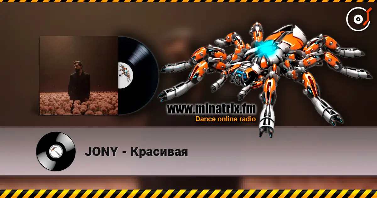 JONY - Красивая écouter en ligne en haute qualité | Minatrix.FM