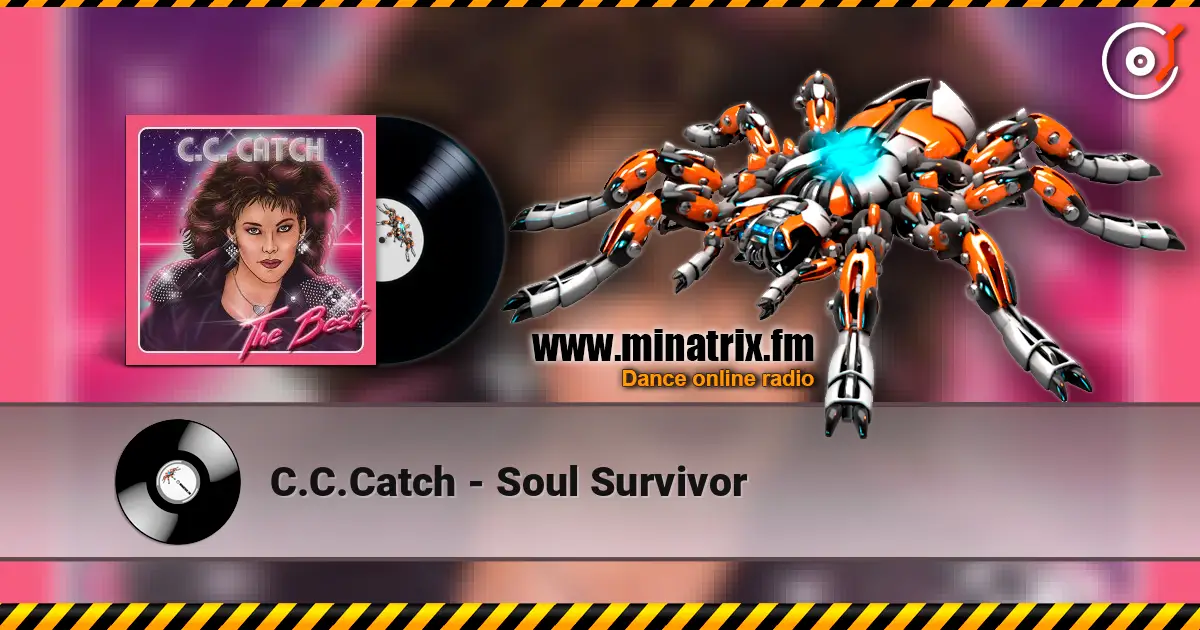 C.C.Catch - Soul Survivor écouter en ligne en haute qualité | Minatrix.FM