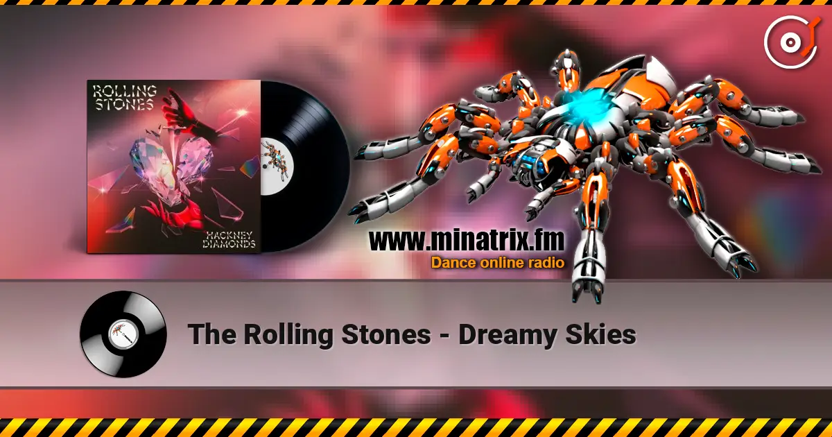 The Rolling Stones - Dreamy Skies écouter en ligne en haute qualité | Minatrix.FM