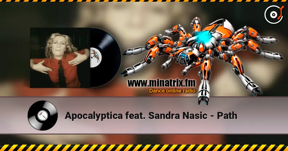 Apocalyptica feat. Sandra Nasic - Path écouter en ligne en haute qualité | Minatrix.FM