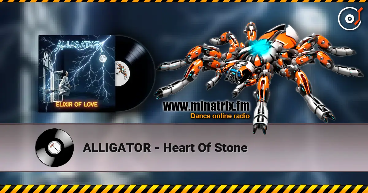 ALLIGATOR - Heart Of Stone écouter en ligne en haute qualité | Minatrix.FM