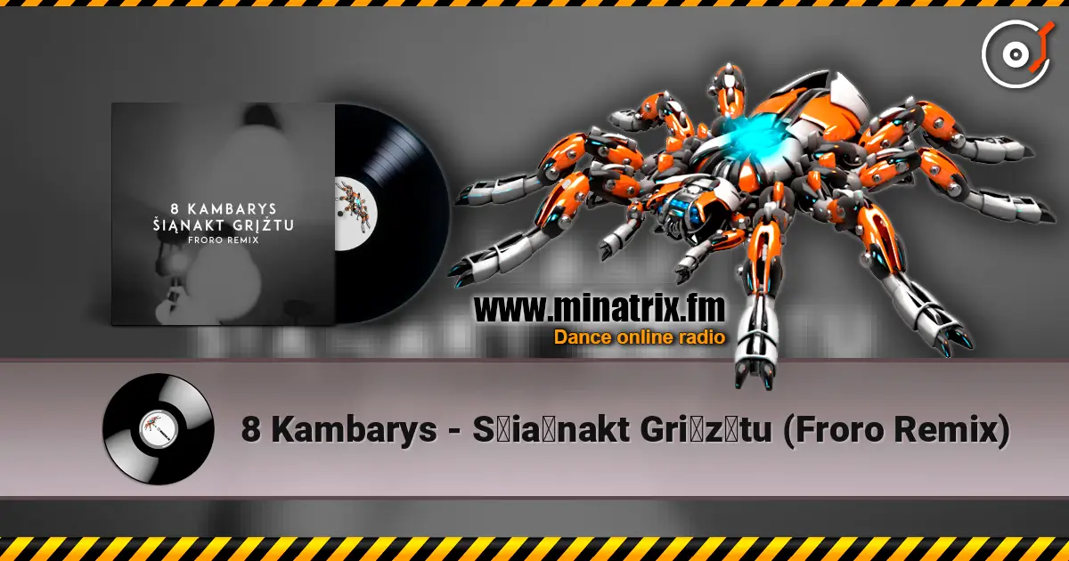 8 Kambarys - Šiąnakt Grįžtu (Froro Remix) écouter en ligne en haute qualité | Minatrix.FM