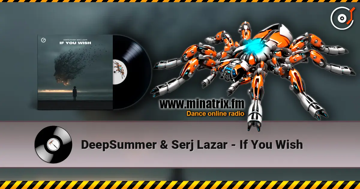 DeepSummer & Serj Lazar - If You Wish écouter en ligne en haute qualité | Minatrix.FM