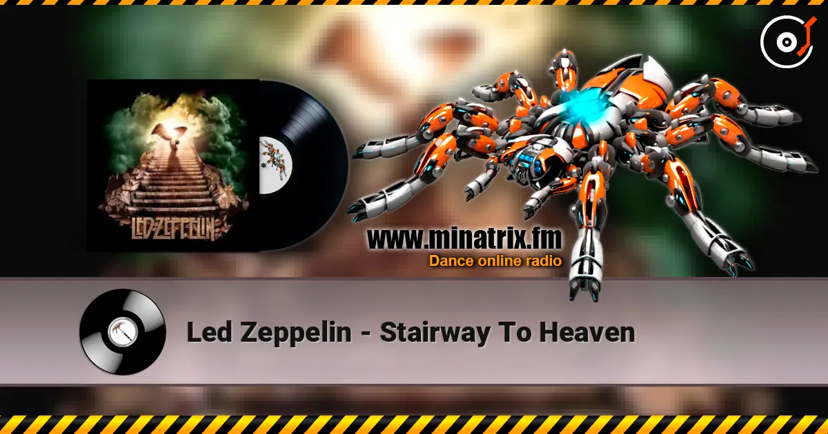 Led Zeppelin - Stairway To Heaven écouter en ligne en haute qualité | Minatrix.FM