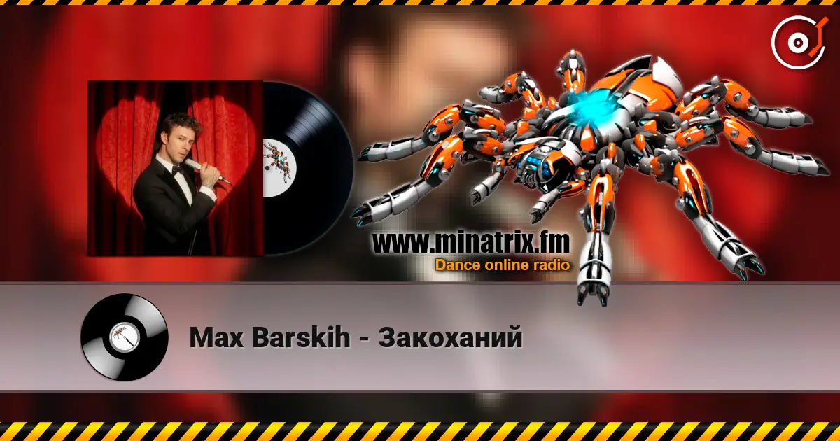 Max Barskih - Закоханий écouter en ligne en haute qualité | Minatrix.FM