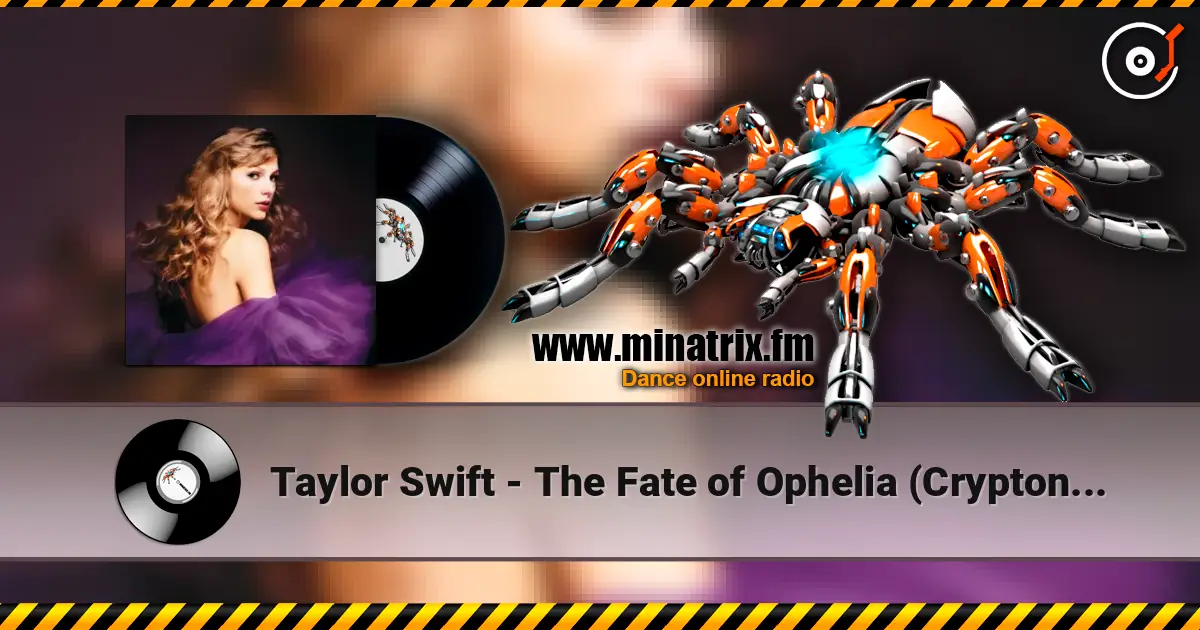 Taylor Swift - The Fate of Ophelia (Crypton Hardstyle Remix) écouter en ligne en haute qualité | Minatrix.FM