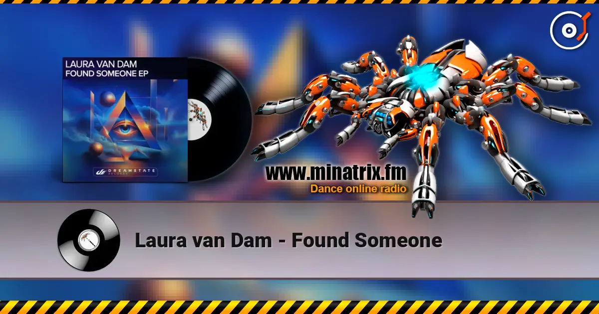 Laura van Dam - Found Someone écouter en ligne en haute qualité | Minatrix.FM