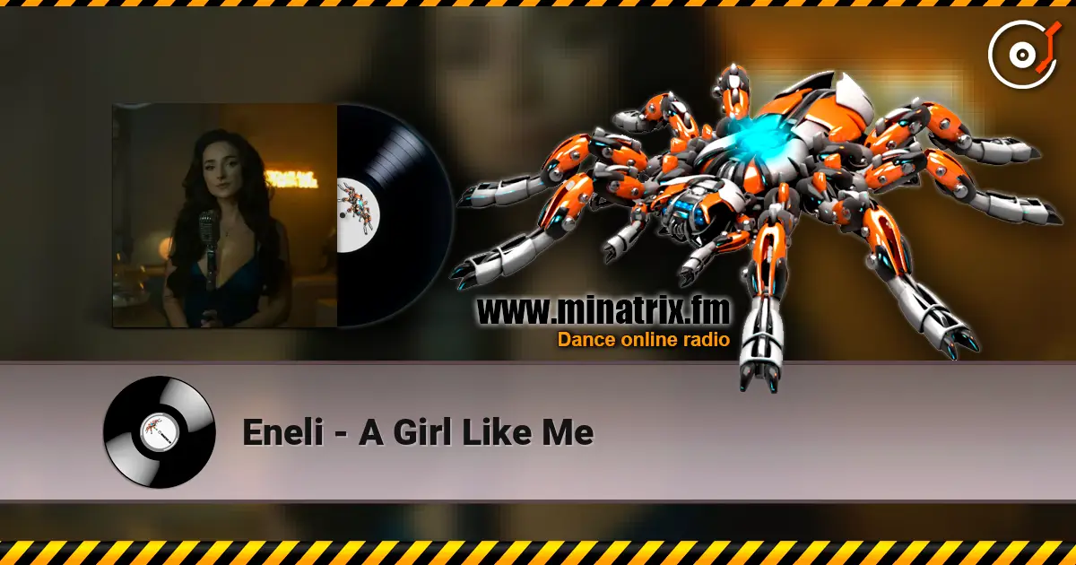 Eneli - A Girl Like Me écouter en ligne en haute qualité | Minatrix.FM