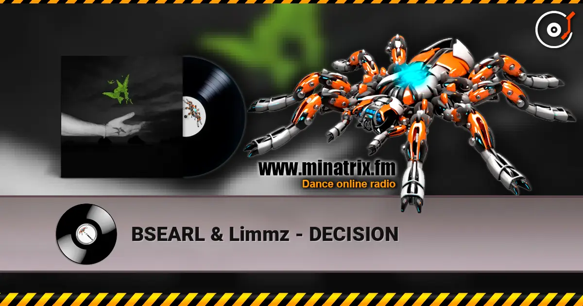BSEARL & Limmz - DECISION écouter en ligne en haute qualité | Minatrix.FM