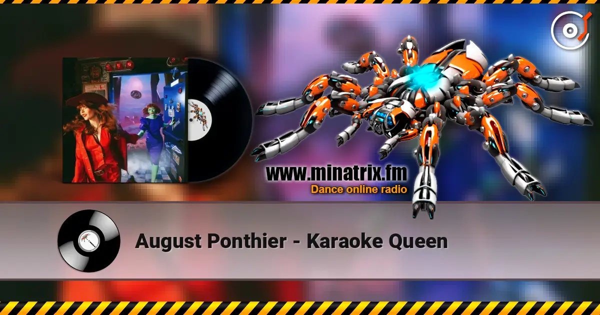 August Ponthier - Karaoke Queen écouter en ligne en haute qualité | Minatrix.FM