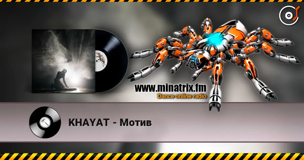 KHAYAT - Мотив écouter en ligne en haute qualité | Minatrix.FM