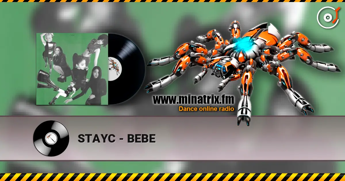 STAYC - BEBE écouter en ligne en haute qualité | Minatrix.FM