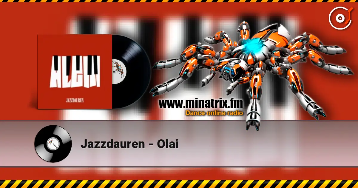 Jazzdauren - Olai écouter en ligne en haute qualité | Minatrix.FM