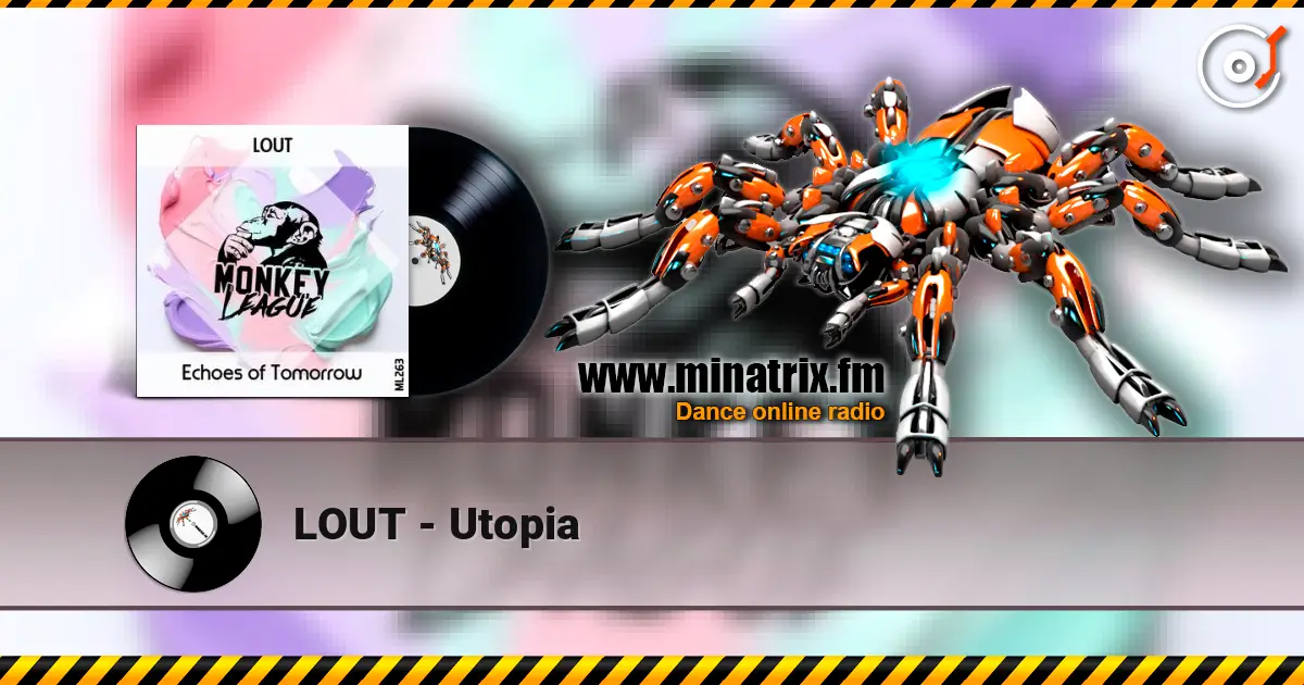 LOUT - Utopia écouter en ligne en haute qualité | Minatrix.FM