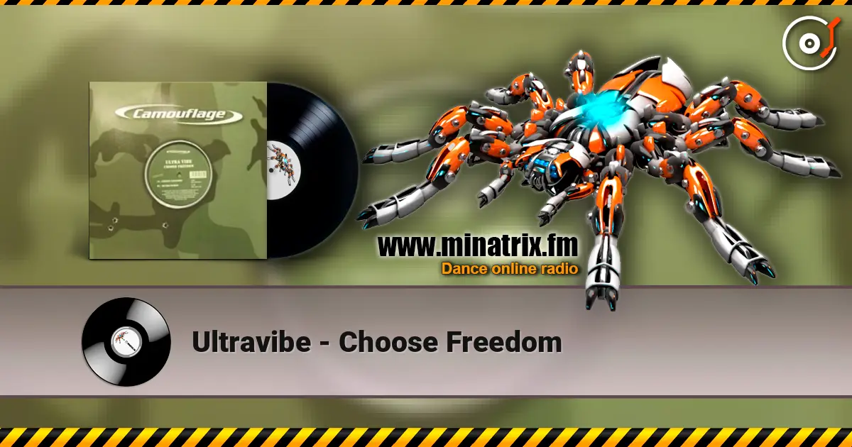 Ultravibe - Choose Freedom écouter en ligne en haute qualité | Minatrix.FM