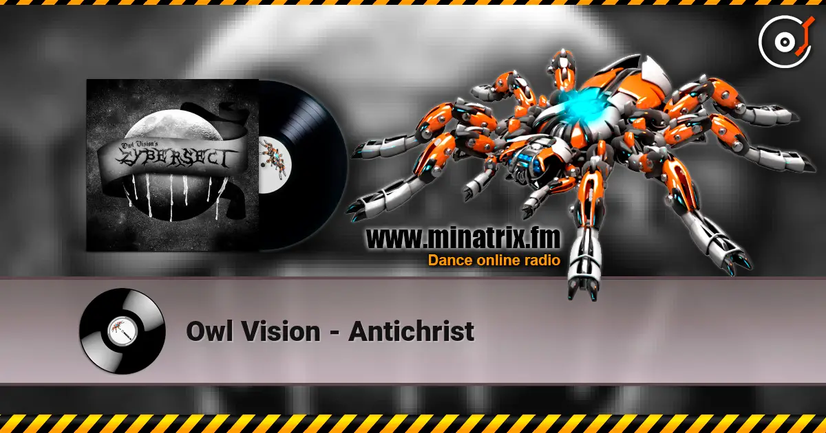 Owl Vision - Antichrist écouter en ligne en haute qualité | Minatrix.FM