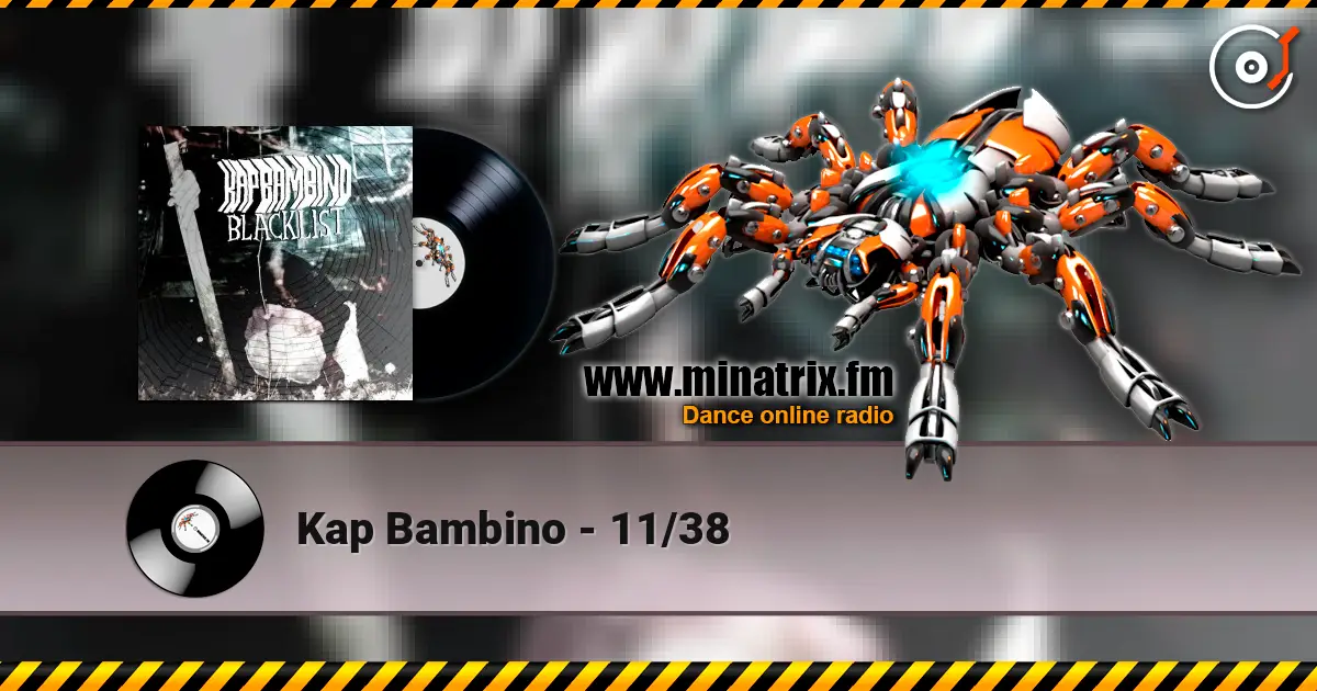 Kap Bambino - 11/38 écouter en ligne en haute qualité | Minatrix.FM