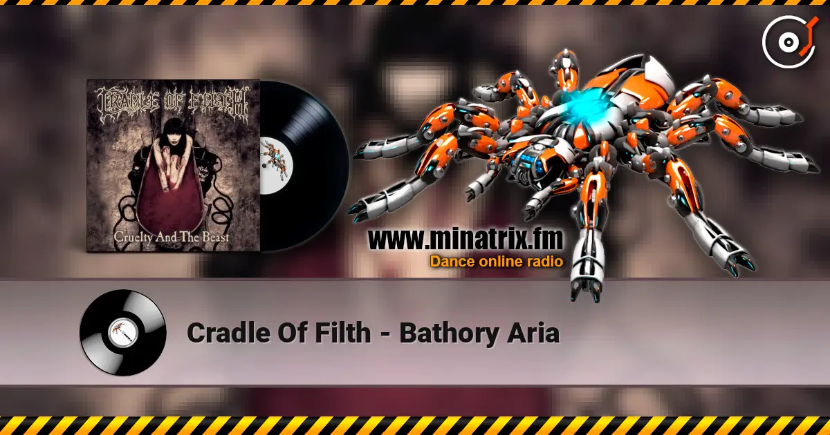 Cradle Of Filth - Bathory Aria écouter en ligne en haute qualité | Minatrix.FM