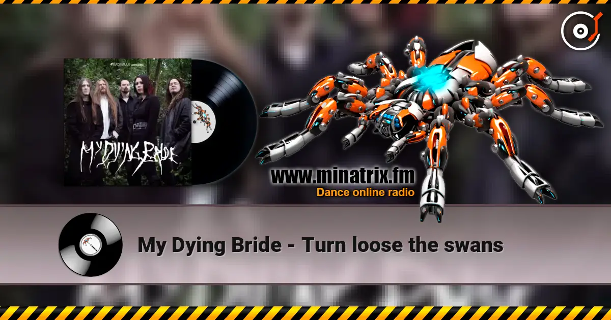 My Dying Bride - Turn loose the swans écouter en ligne en haute qualité | Minatrix.FM