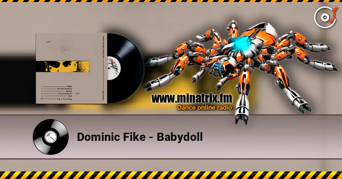 Dominic Fike - Babydoll écouter en ligne en haute qualité | Minatrix.FM