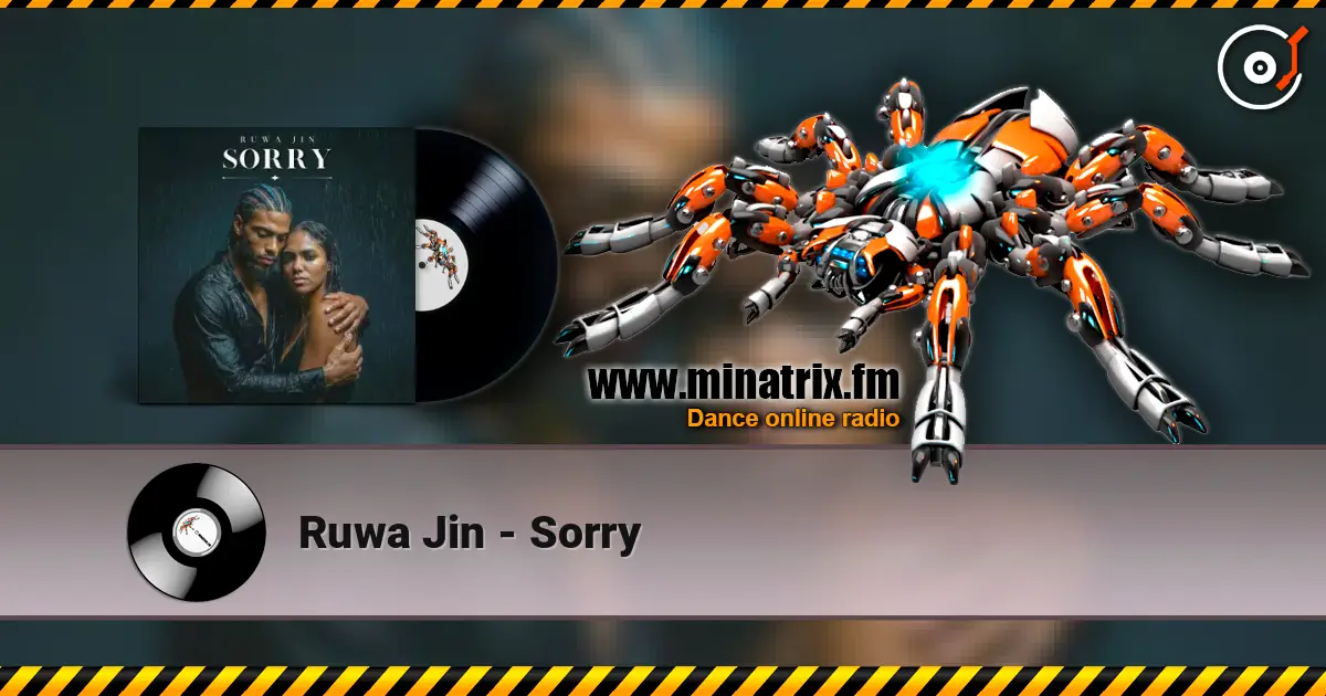 Ruwa Jin - Sorry écouter en ligne en haute qualité | Minatrix.FM