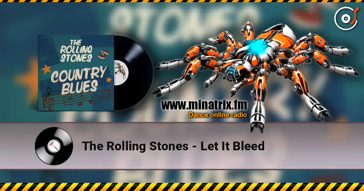 The Rolling Stones - Let It Bleed écouter en ligne en haute qualité | Minatrix.FM