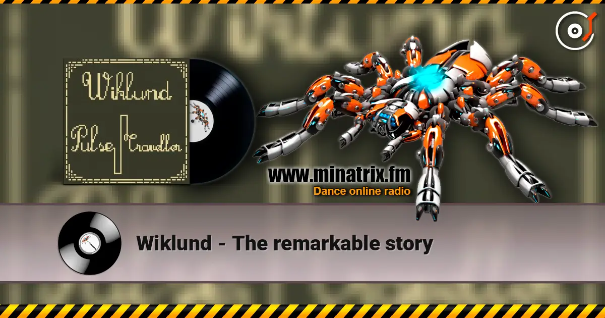 Wiklund - The remarkable story écouter en ligne en haute qualité | Minatrix.FM