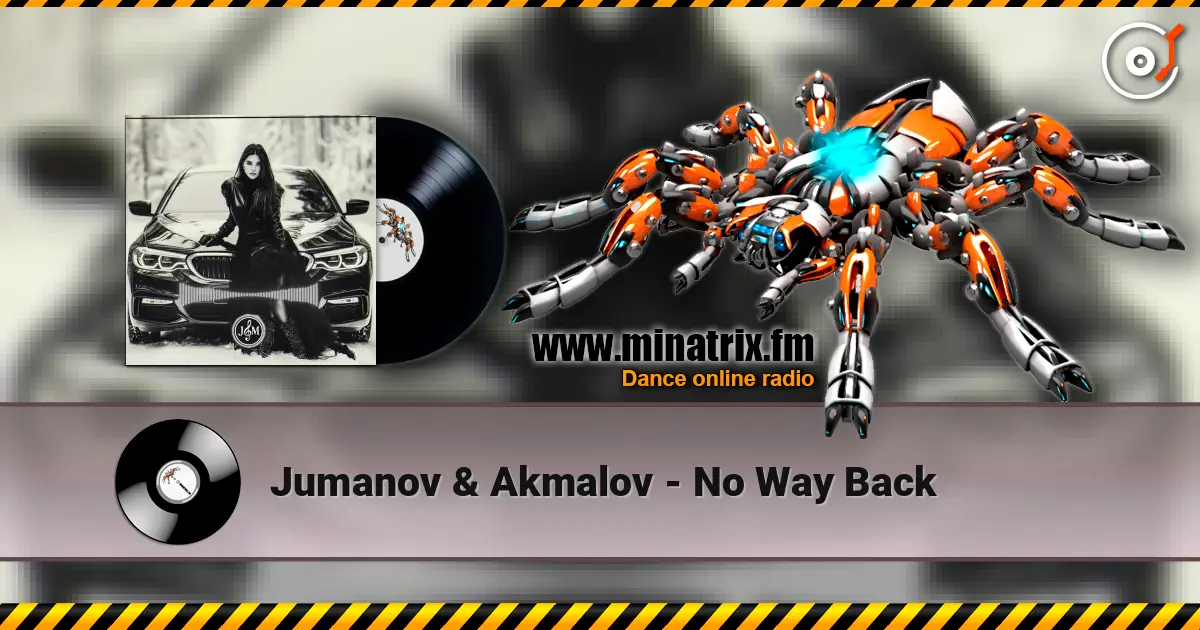 Jumanov & Akmalov - No Way Back écouter en ligne en haute qualité | Minatrix.FM