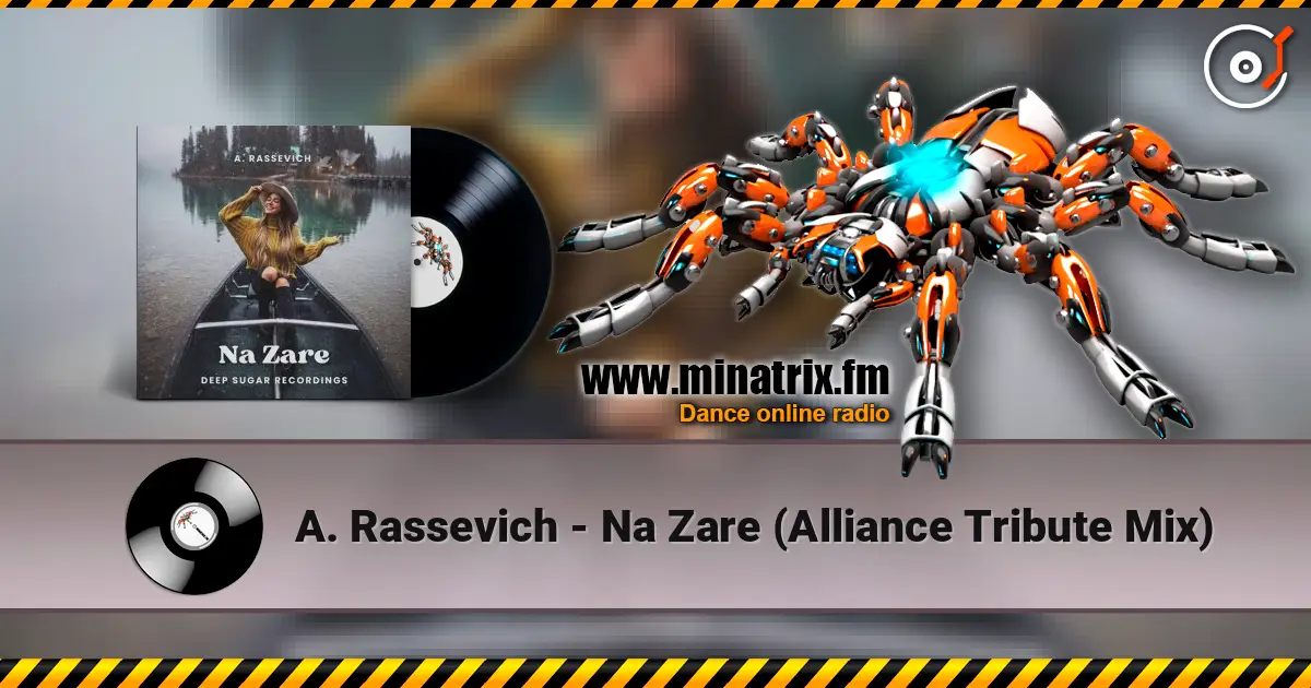 A. Rassevich - Na Zare (Alliance Tribute Mix) écouter en ligne en haute qualité | Minatrix.FM