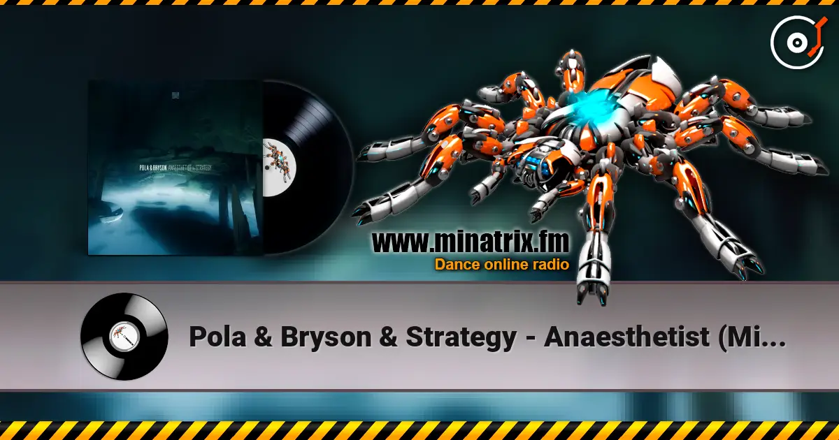 Pola & Bryson & Strategy - Anaesthetist (Mixed) écouter en ligne en haute qualité | Minatrix.FM