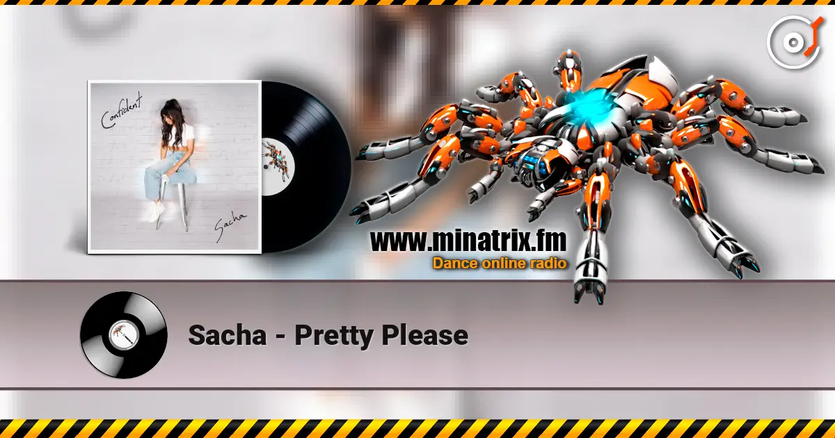 Sacha - Pretty Please écouter en ligne en haute qualité | Minatrix.FM
