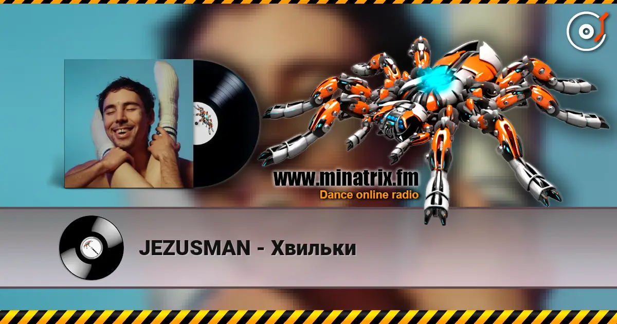 JEZUSMAN - Хвильки écouter en ligne en haute qualité | Minatrix.FM