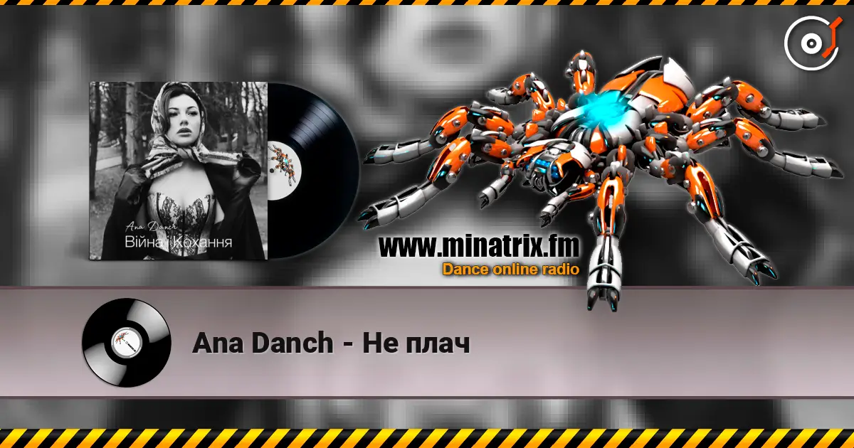 Ana Danch - Не плач écouter en ligne en haute qualité | Minatrix.FM