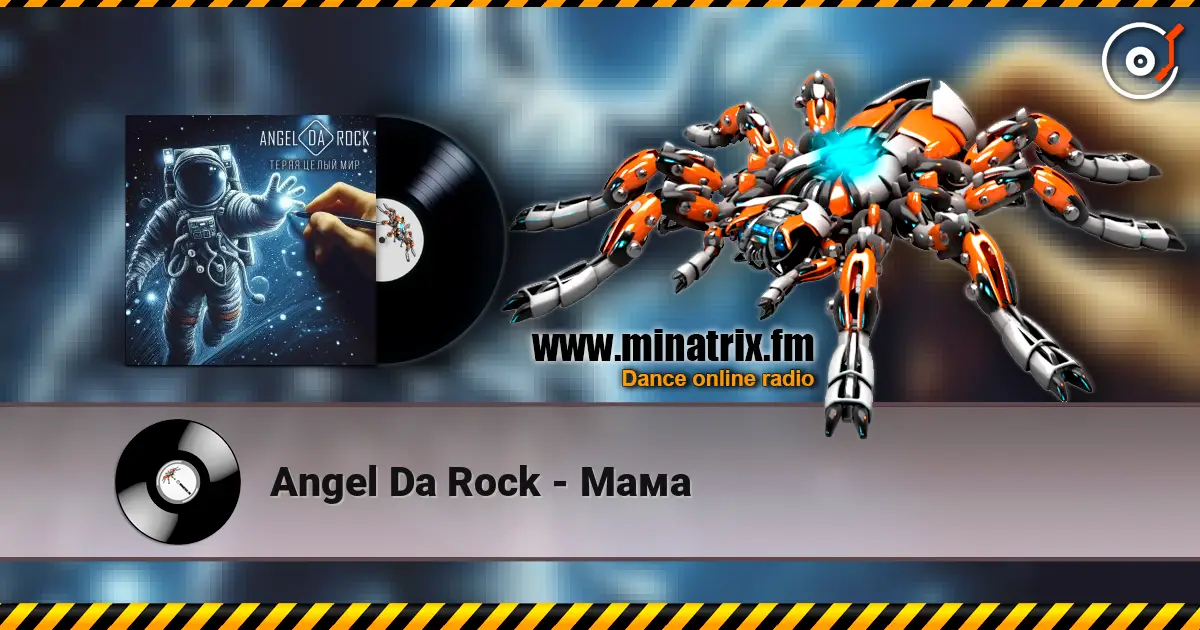 Angel Da Rock - Мама écouter en ligne en haute qualité | Minatrix.FM