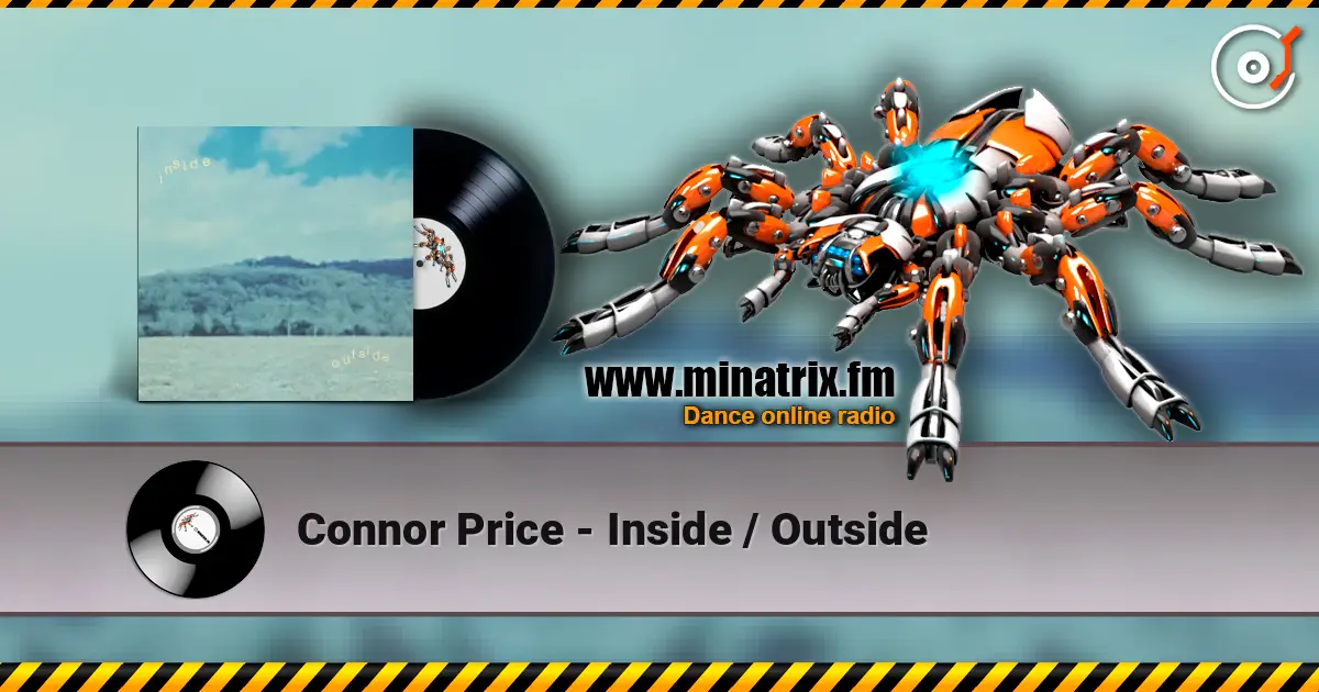 Connor Price - Inside / Outside écouter en ligne en haute qualité | Minatrix.FM