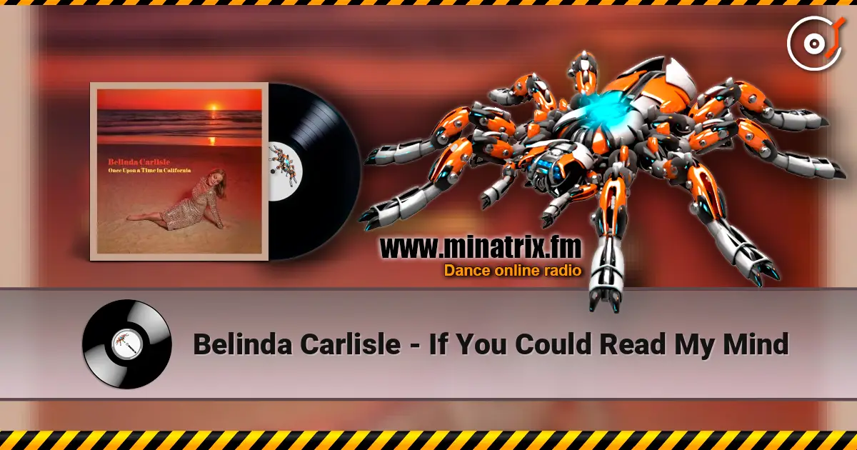 Belinda Carlisle - If You Could Read My Mind écouter en ligne en haute qualité | Minatrix.FM