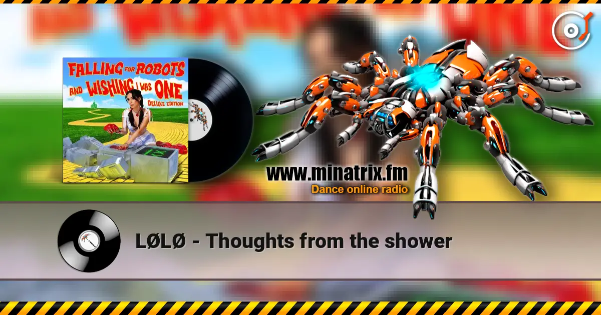 LØLØ - Thoughts from the shower écouter en ligne en haute qualité | Minatrix.FM