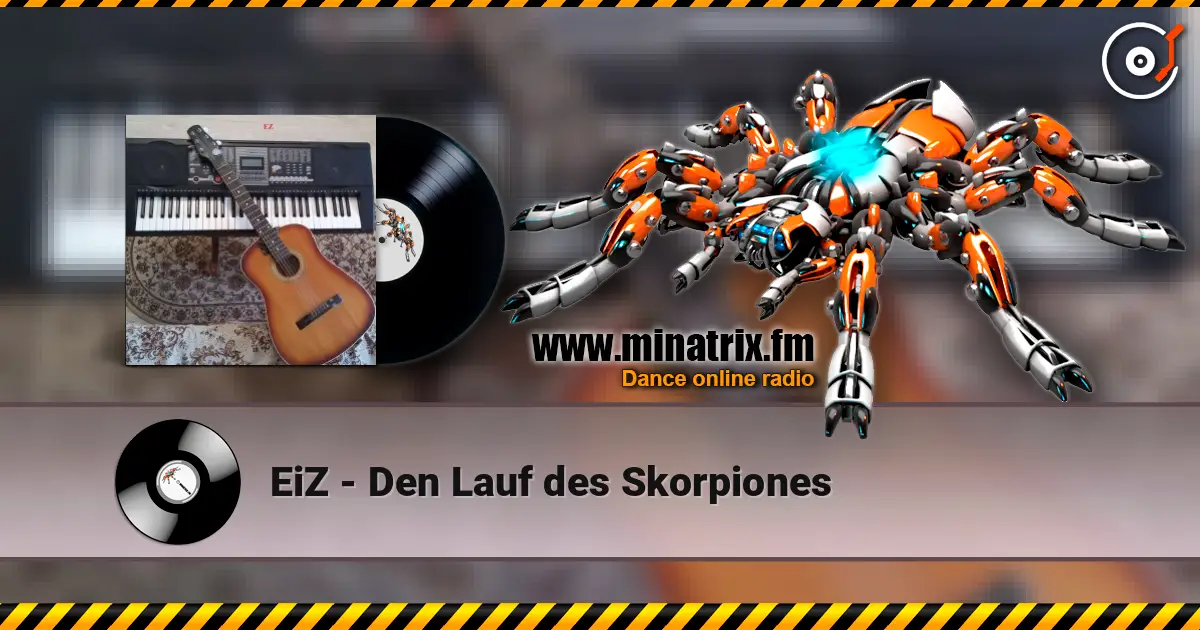 EiZ - Den Lauf des Skorpiones écouter en ligne en haute qualité | Minatrix.FM