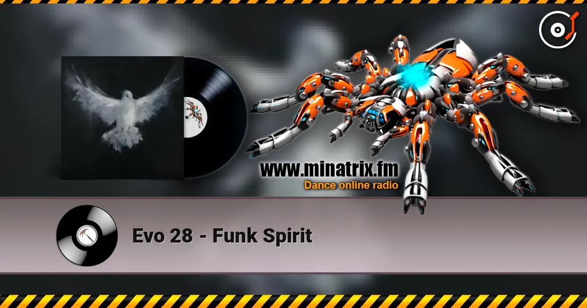 Evo 28 - Funk Spirit écouter en ligne en haute qualité | Minatrix.FM