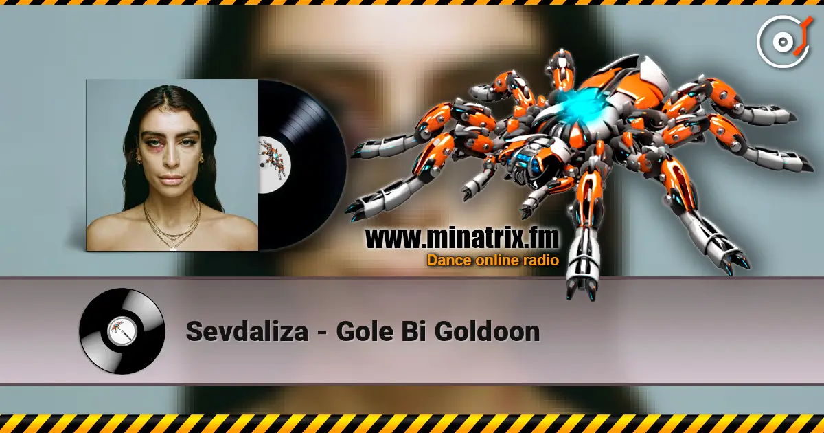 Sevdaliza - Gole Bi Goldoon écouter en ligne en haute qualité | Minatrix.FM