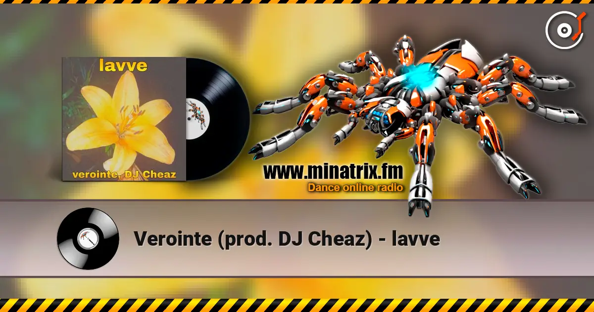 Verointe (prod. DJ Cheaz) - lavve écouter en ligne en haute qualité | Minatrix.FM