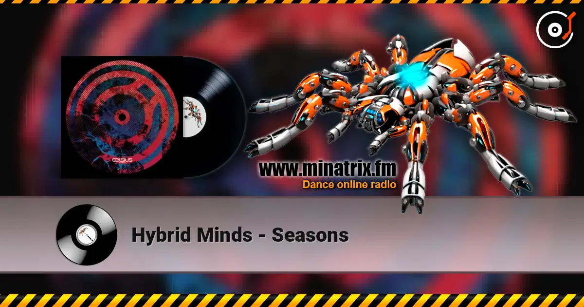 Hybrid Minds - Seasons écouter en ligne en haute qualité | Minatrix.FM