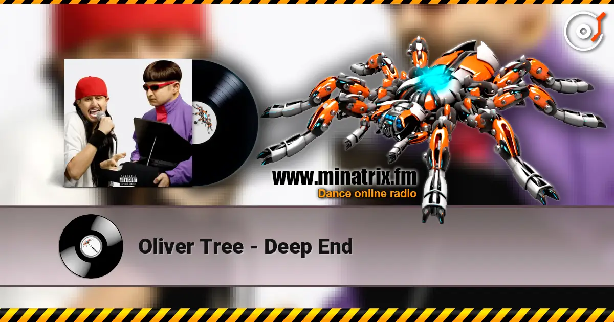 Oliver Tree - Deep End écouter en ligne en haute qualité | Minatrix.FM
