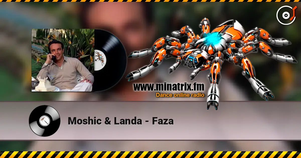 Moshic & Landa - Faza écouter en ligne en haute qualité | Minatrix.FM