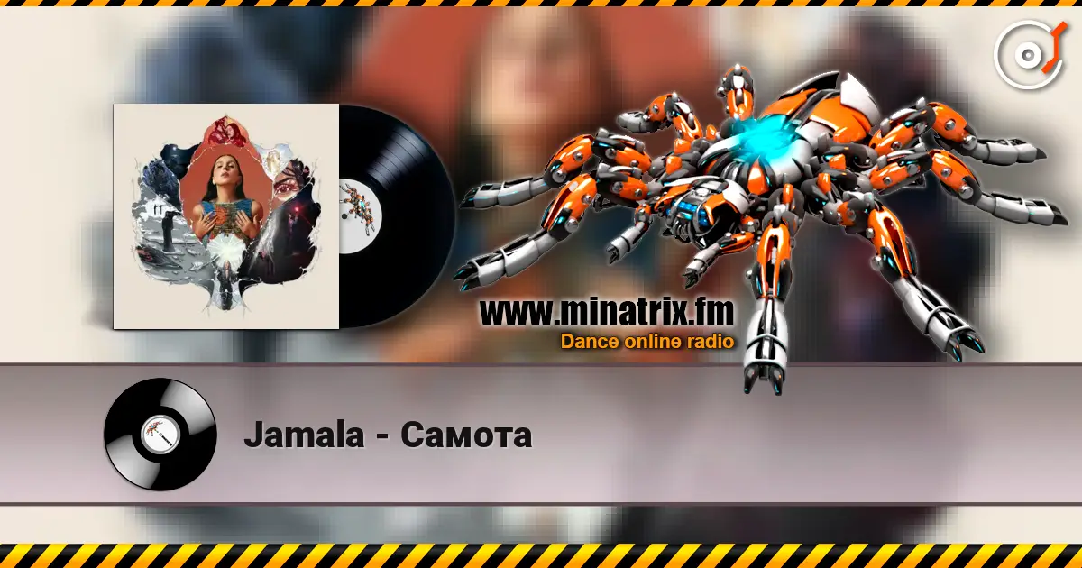 Jamala - Самота écouter en ligne en haute qualité | Minatrix.FM