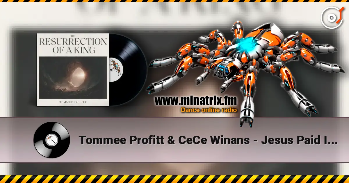 Tommee Profitt & CeCe Winans - Jesus Paid It All écouter en ligne en haute qualité | Minatrix.FM