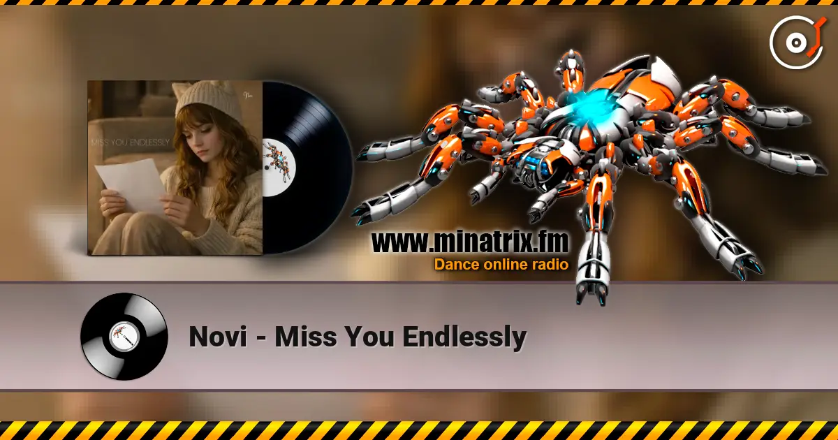 Novi - Miss You Endlessly écouter en ligne en haute qualité | Minatrix.FM