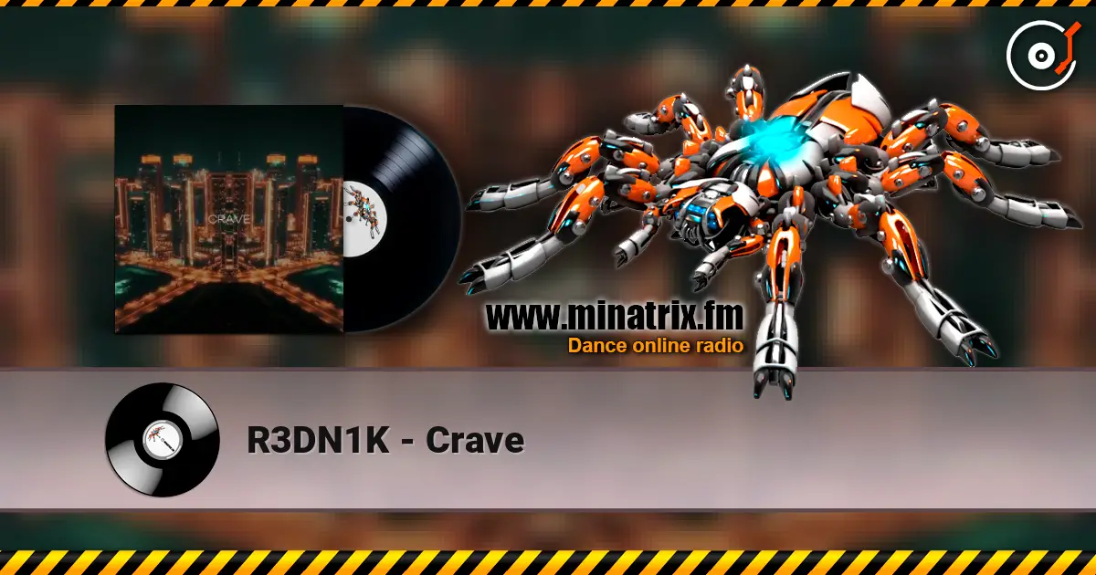 R3DN1K - Crave écouter en ligne en haute qualité | Minatrix.FM